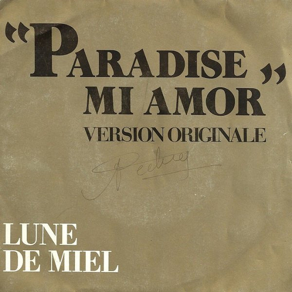Lune De Miel : Paradise Mi Amor (Version Originale) (7", Single)