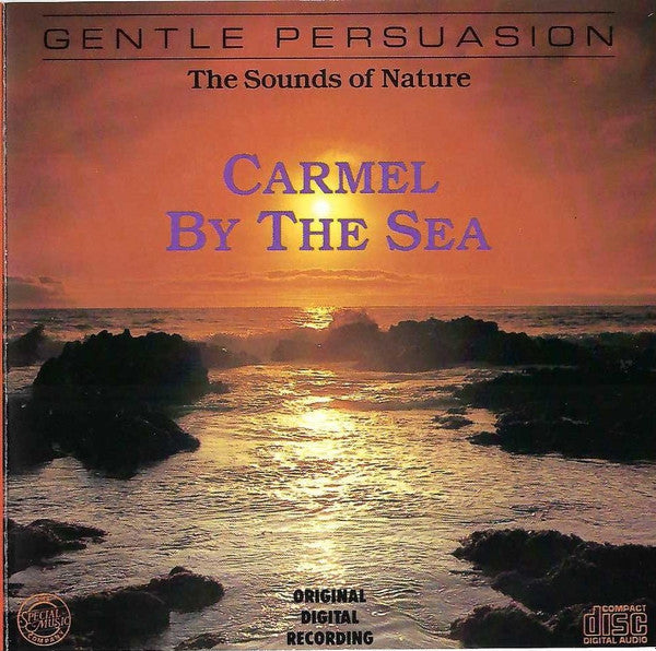 No Artist : The Sounds Of Nature - Carmel By The Sea (CD, Album)