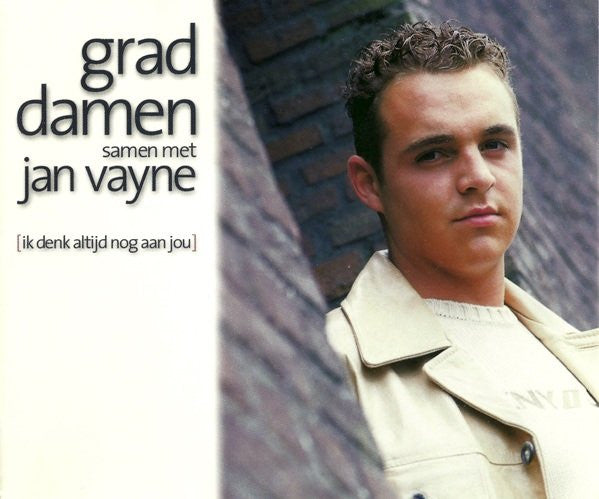 Grad Damen Samen Met Jan Vayne : Ik Denk Altijd Nog Aan Jou (CD, Single)
