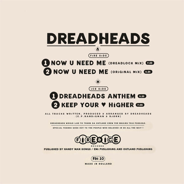 Dreadheads : Now U Need Me (12")