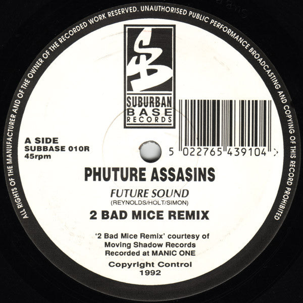 Phuture Assassins : Future Sound (Two Bad Mice Remix) (12")