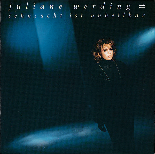 Juliane Werding : Sehnsucht Ist Unheilbar (CD, Album)