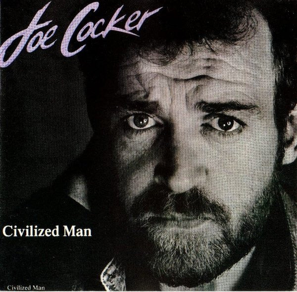 Joe Cocker : Civilized Man (CD, Album, RE, EMI)