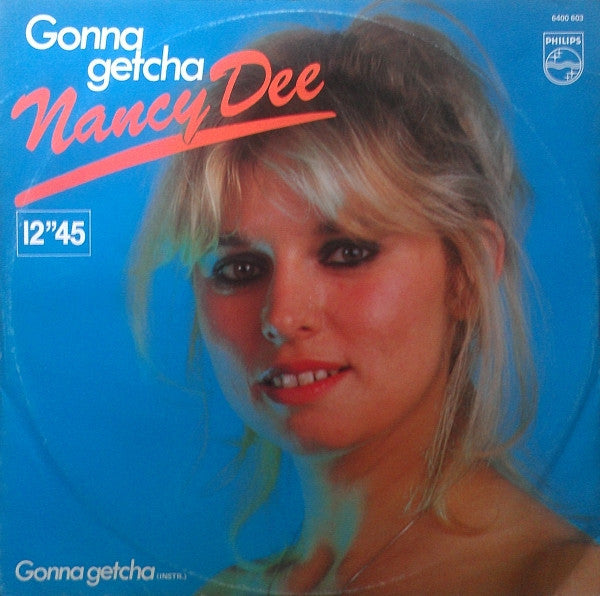 Nancy Dee : Gonna Getcha (12", EP)