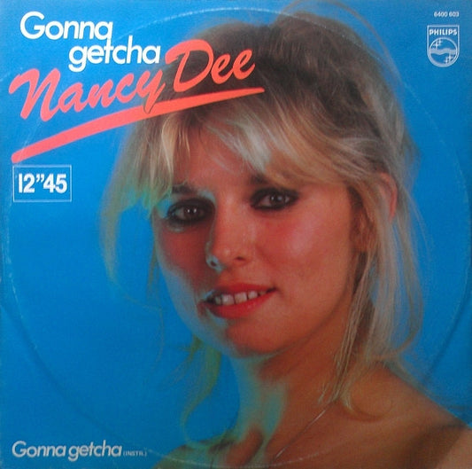 Nancy Dee : Gonna Getcha (12", EP)