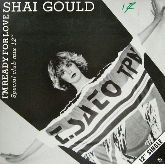 Shai Gould : I'm Ready For Love (Special Club Mix 12") (12", Single)