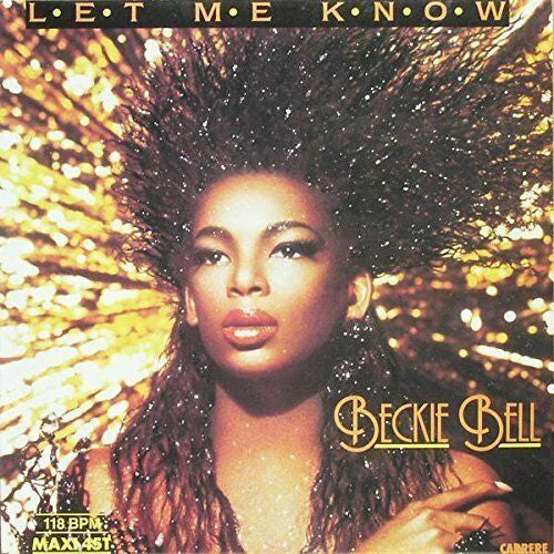 Beckie Bell : Let Me Know (12", Maxi)