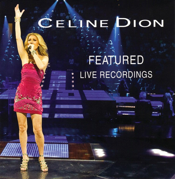 Céline Dion : Featured Live Recordings (CD, Promo, Smplr)