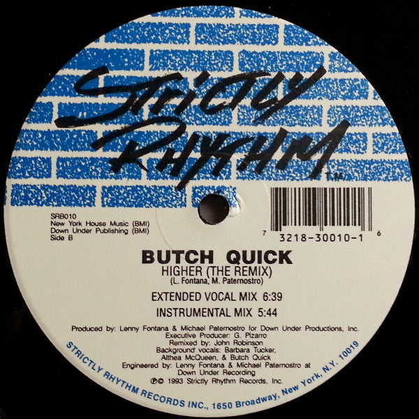 Butch Quick : Higher (The Remix) (12")