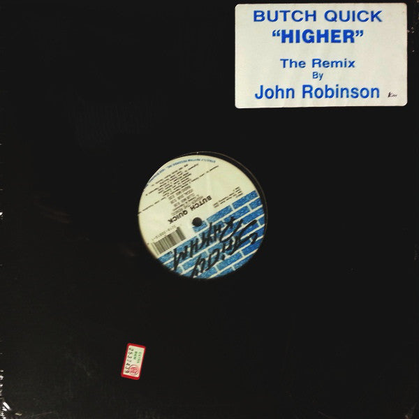 Butch Quick : Higher (The Remix) (12")