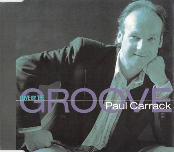 Paul Carrack : I Live By The Groove (CD, Single)