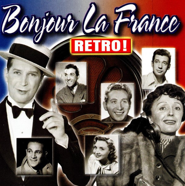 Various : Bonjour La France Retro! (2xCD, Comp)