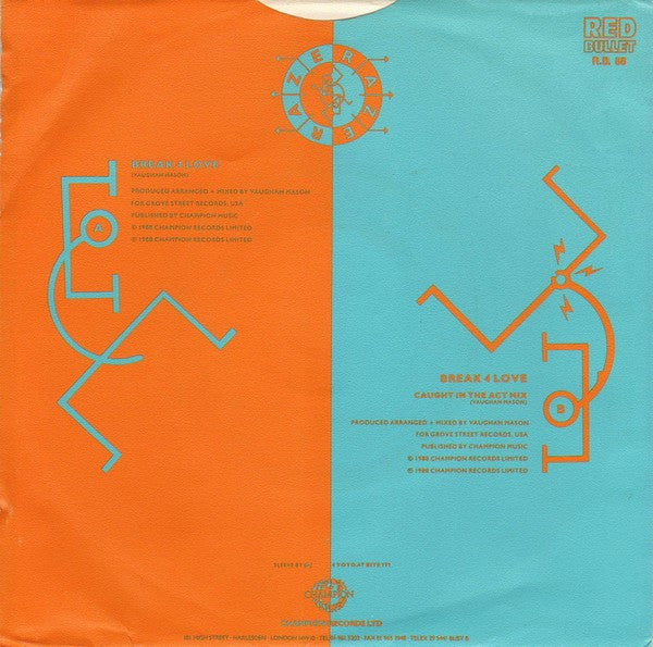 Raze : Break 4 Love (7", Single)