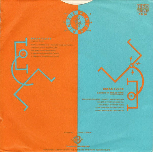 Raze : Break 4 Love (7", Single)