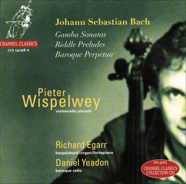 Johann Sebastian Bach - Pieter Wispelwey, Richard Egarr, Daniel Yeadon : Gamba Sonatas, Riddle Preludes, Baroque Perpetua (CD, Album + CD, Smplr)