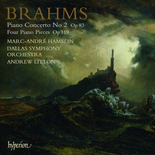 Johannes Brahms : Piano Concerto No. 2 Op 83 Four Piano Pieces Op 119 (CD)
