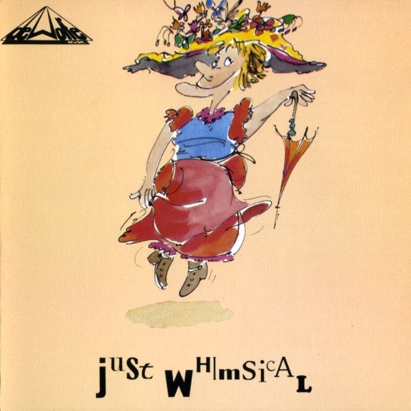 Anthony Hobson / Chris Evans-Ironside : Just Whimsical (CD, Comp)