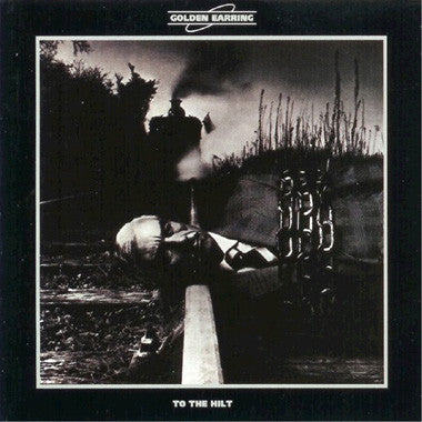 Golden Earring : To The Hilt (CD, Album)