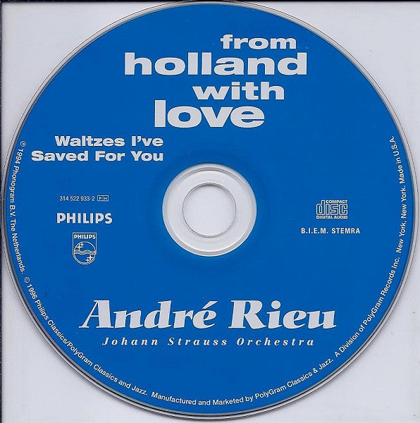 André Rieu, Johann Strauß Orchestra : From Holland With Love • Waltzes I've Saved For You (CD, Album, RE)