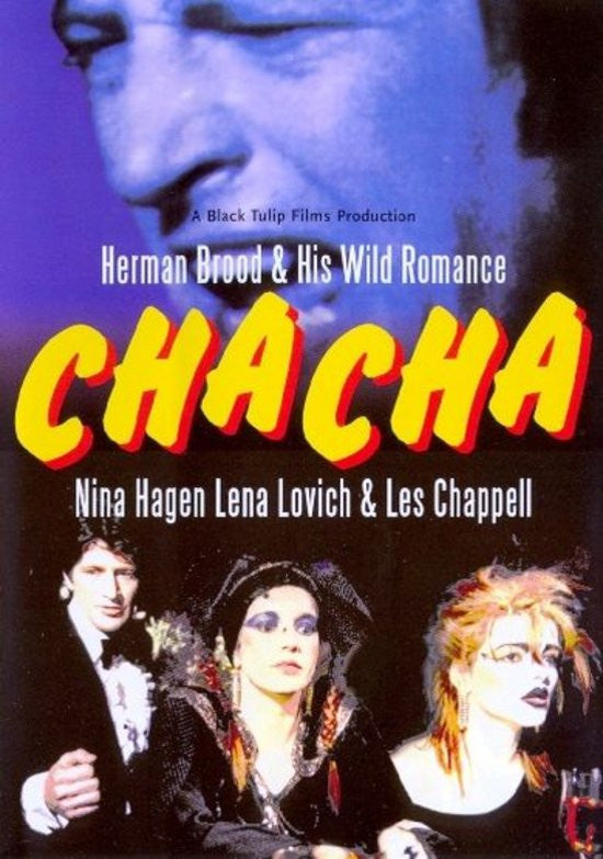 Herman Brood & His Wild Romance, Nina Hagen, Lene Lovich & Les Chappell : Cha Cha (DVD-V, Reg)