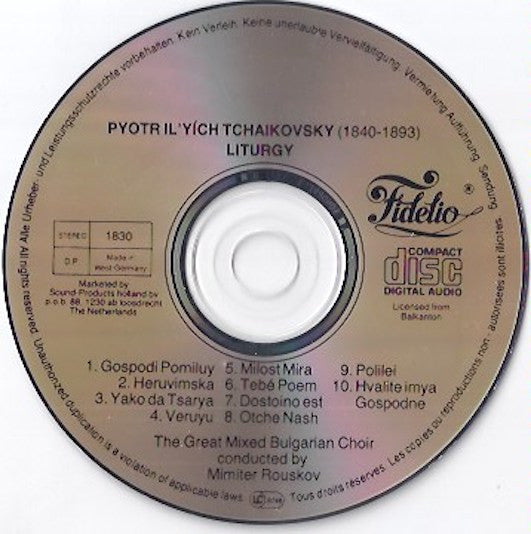 Mixed Bulgarian Choir Conducted By Dimitre Rouskov, Pyotr Ilyich Tchaikovsky : Liturgy Of St. John Chrysostom - Op. 41 (CD, Album, RE)