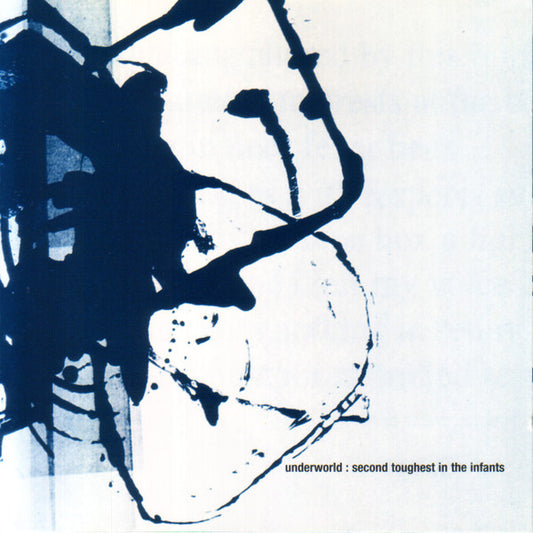 Underworld : Second Toughest In The Infants (CD, Album, RE, EDC)
