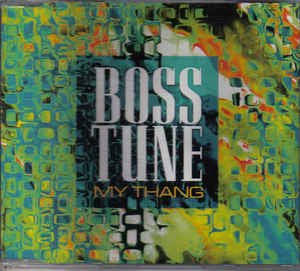 Bosstune : My Thang (CD, Maxi)