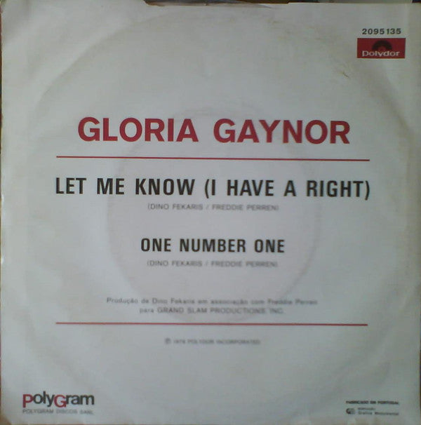 Gloria Gaynor : Let Me Know (I Have A Right) (7", Single)