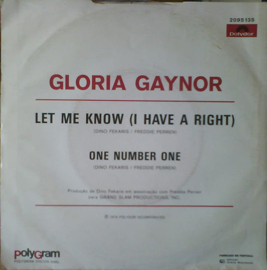 Gloria Gaynor : Let Me Know (I Have A Right) (7", Single)