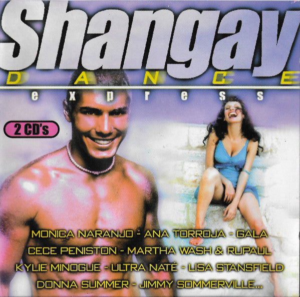 Various : Shangay Dance Express (CD, Comp + CD, Comp, P/Mixed)