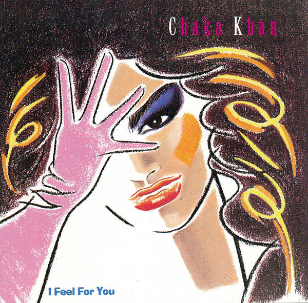 Chaka Khan : I Feel For You (CD, Album, Tar)