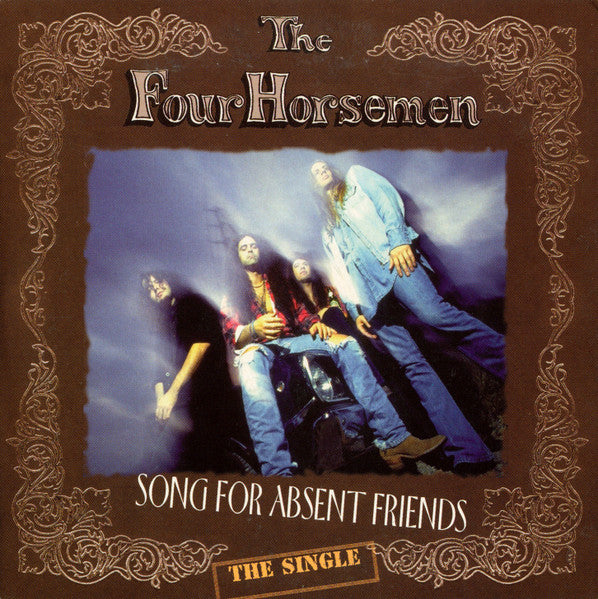 The Four Horsemen : Song For Absent Friends (CD, Single)