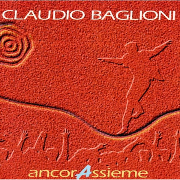 Claudio Baglioni : Ancorassieme (CD, Album)