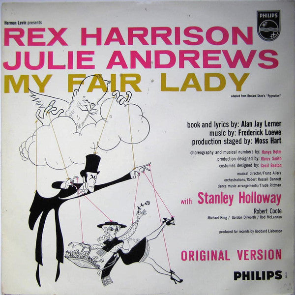 Rex Harrison, Julie Andrews With Stanley Holloway Book And Lyrics By Alan Jay Lerner Music By Frederick Loewe : My Fair Lady (LP, Album, Mono, RE)