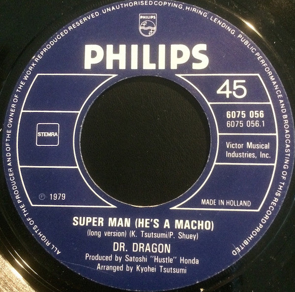 Dr. Dragon & The Oriental Express : Superman, He's A Macho / A Samba Club (7", Single)