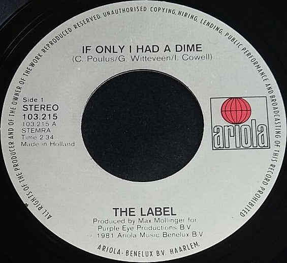 The Label : If Only I Had A Dime / You Can't Blame The Kids (7", Single)