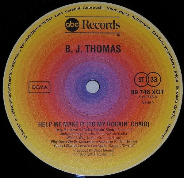 B.J. Thomas : Help Me Make It (To My Rockin' Chair) (LP, Album)