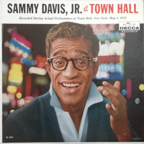 Sammy Davis Jr. : Sammy Davis, Jr. At Town Hall  (LP, Album, Mono, RP)