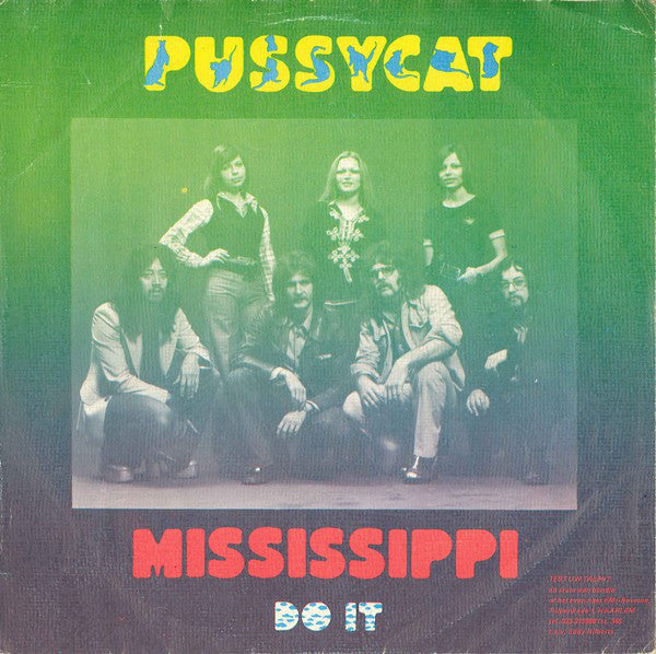 Pussycat (2) : Mississippi (7", Single)