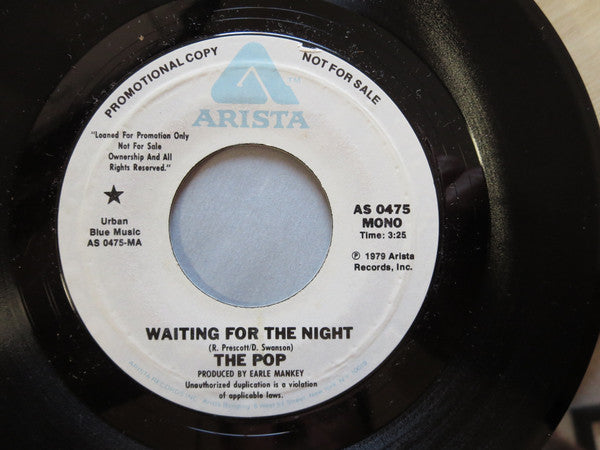 The Pop : Waiting For The Night (7", Single, Mono, Promo)