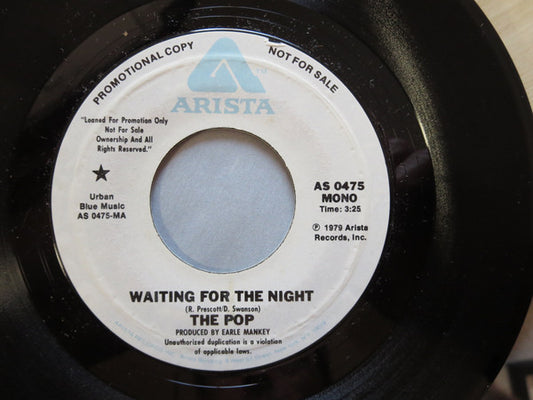 The Pop : Waiting For The Night (7", Single, Mono, Promo)
