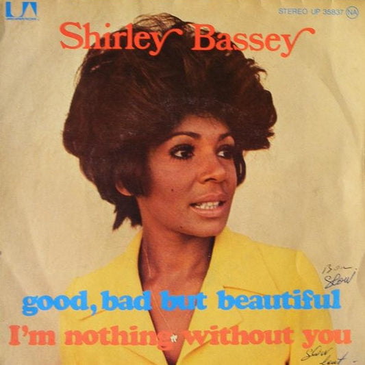 Shirley Bassey : Good, Bad But Beautiful (7", Single)