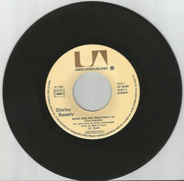 Shirley Bassey : Good, Bad But Beautiful (7", Single)