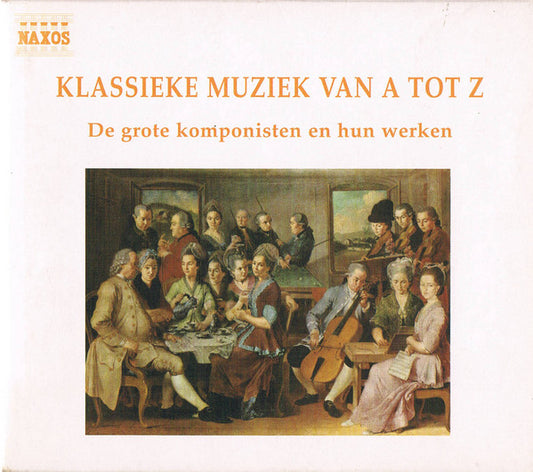 Various : Klassieke Muziek Van A Tot Z (2xCD, Comp, Boo)