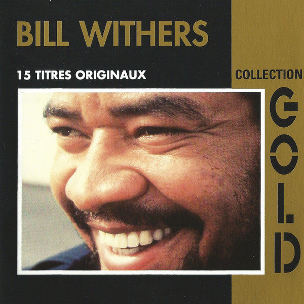 Bill Withers : Collection Gold (CD, Comp)