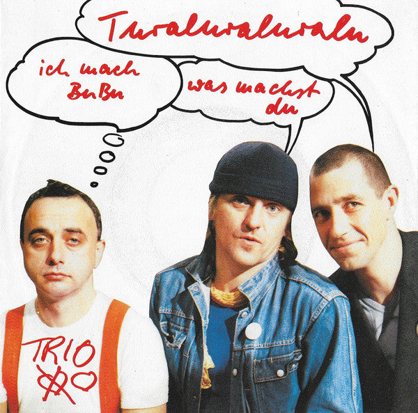 Trio : Tooralooralooraloo - Is It Old & Is It New (7", Single)
