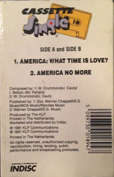 The KLF : America: What Time Is Love? (Cass, Single)