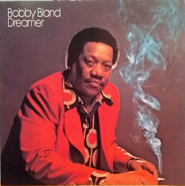 Bobby Bland : Dreamer (CD, Album, RE)