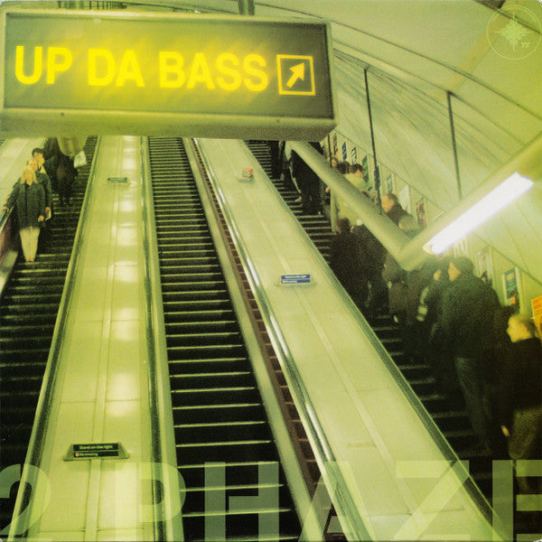 2 Phaze : Up Da Bass (12")
