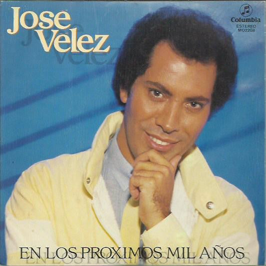 José Vélez : En Los Próximos Mil Años (7", Single, Promo)